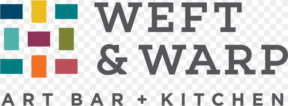 Weft Amp Warp Art Bar Kitchen Health Warrior, Text, Alphabet, Scoreboard Png Image