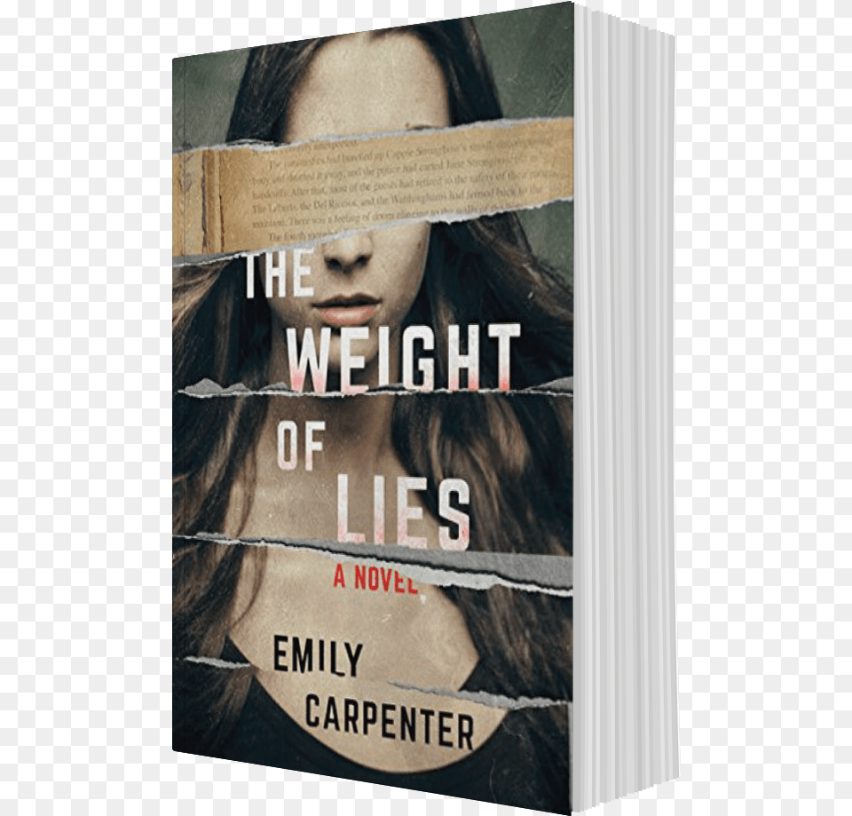 Weight Of Lies39 By Emily Carpenter Weight Of Lies A Novel, Publication, Book, Adult, Person Png