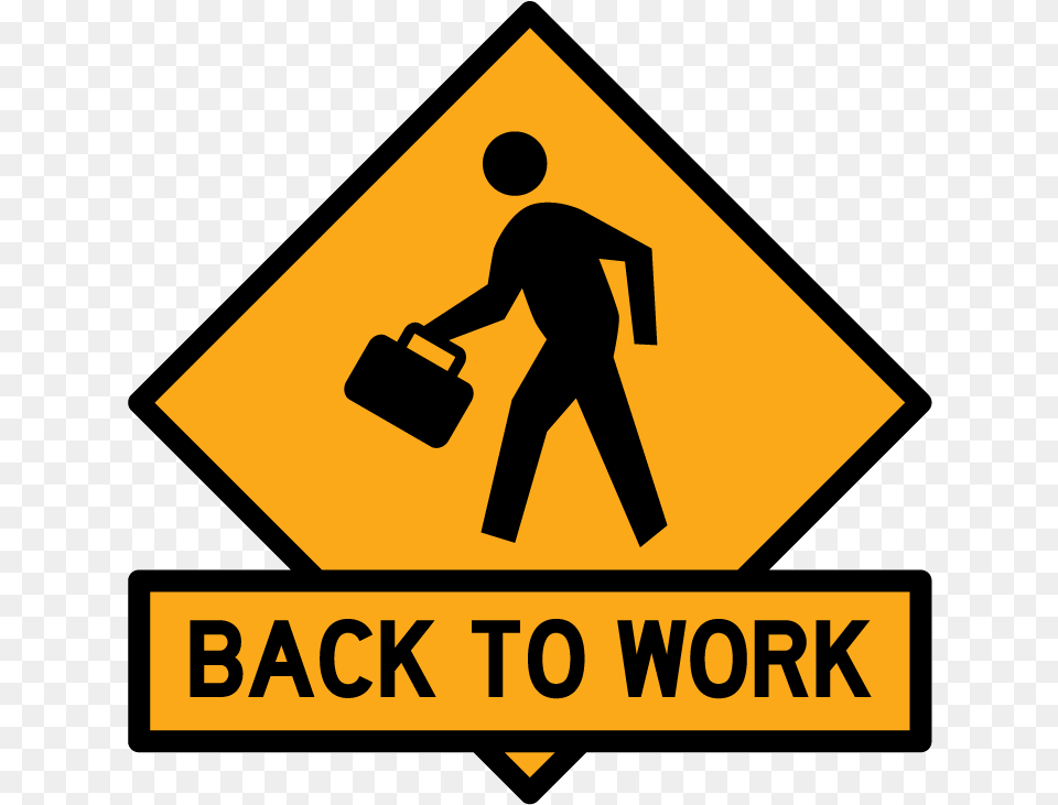 Welcome Back Work Day After Labor Day, Sign, Symbol, Adult, Male Png Image