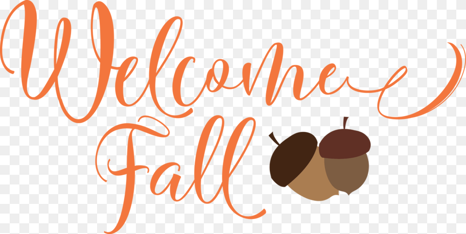 Welcome Fall Clip Art, Food, Nut, Plant, Produce Png