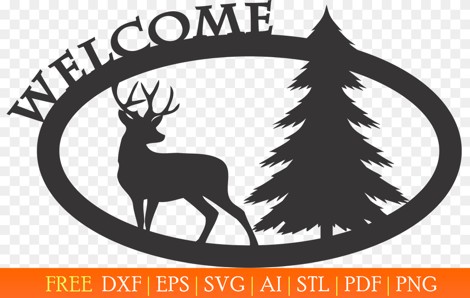 Welcome Sign With A Deer And A Pine Dxf File Deer, Animal, Mammal, Wildlife, Elk Free Png