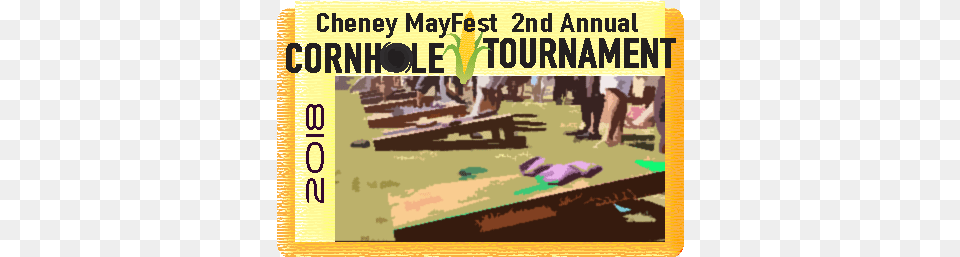 Welcome To Cheney Mayfest39s 2nd Annual Community Cornhole Sports, Advertisement, Person, People Png Image
