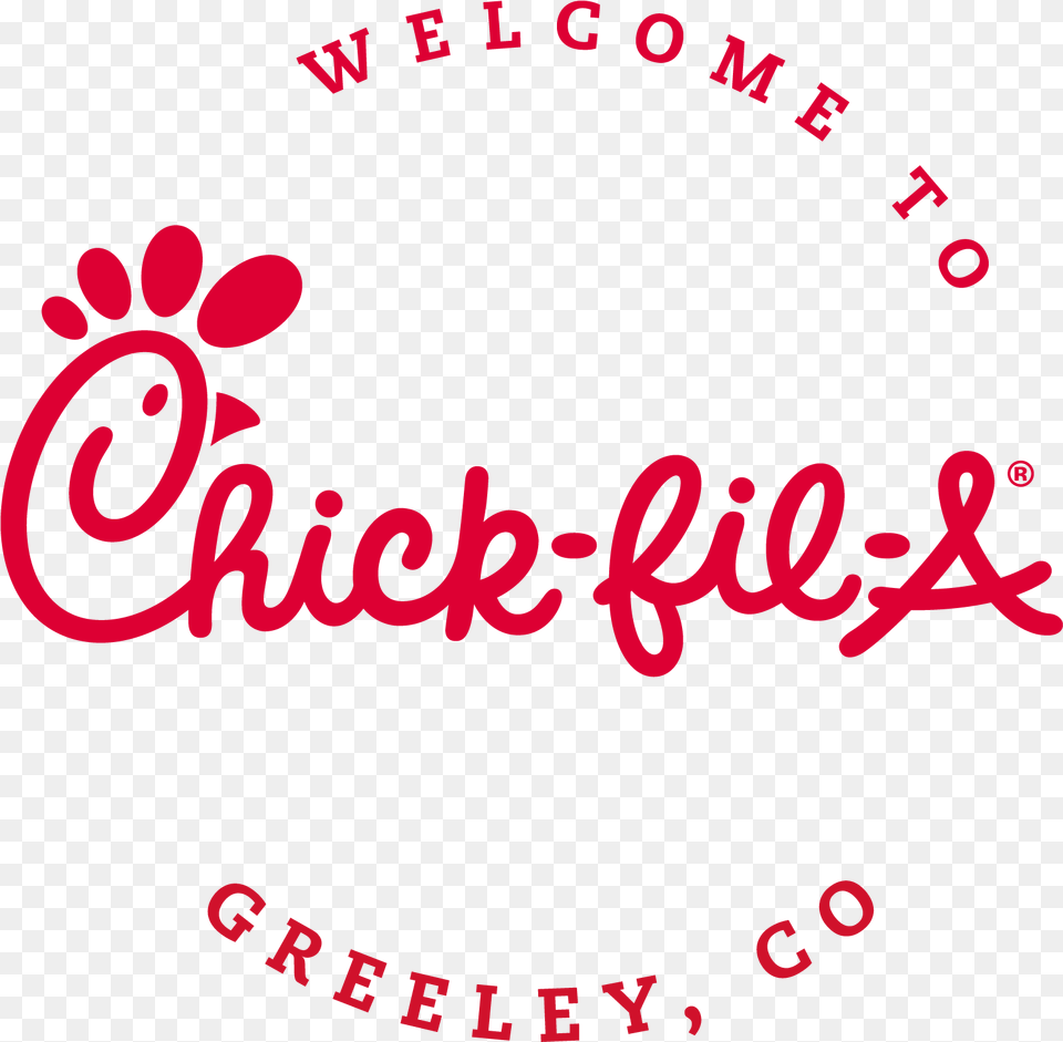 Welcome To Chick Fil A Greeley Co Chick Fil, Text Free Transparent Png