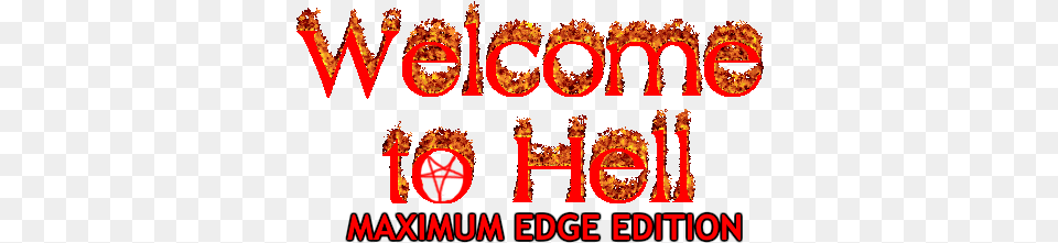 Welcome To Hell By Blockbuilder57 Welcome To Hell Transparent, Outdoors, Logo Png