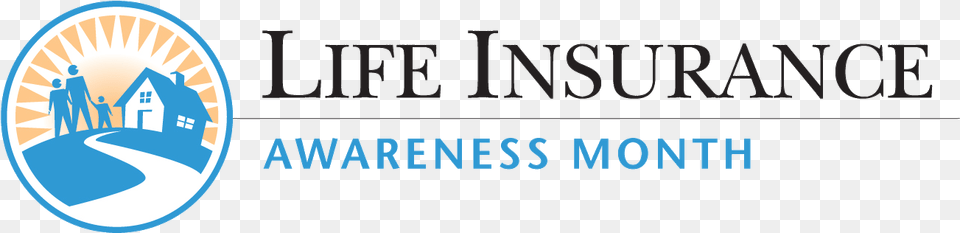 Welcome To Life Insurance Awareness Month Life Insurance Awareness Month, Logo, Person Free Png Download
