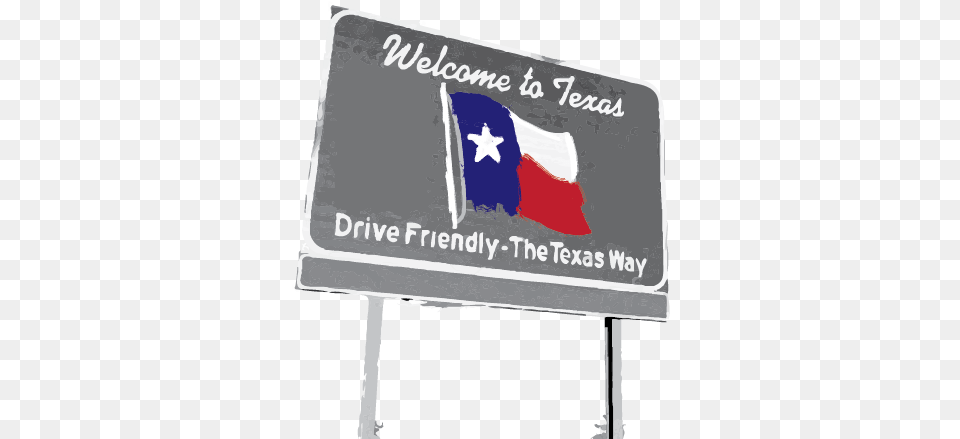 Welcome To Texas, Advertisement Free Png Download