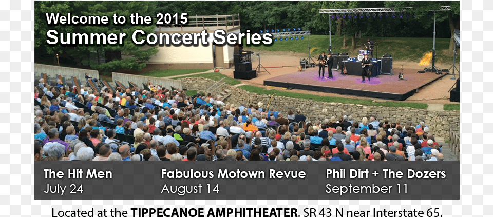 Welcome To The 2015 Summer Concert Series At The Tippecanoe Tippecanoe County Amphitheater Park, Person, People, Crowd, Stage Png