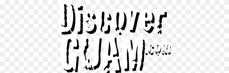 Welcome To The Discoverguamcom Site Calligraphy, Text, Letter, Person, Face Free Transparent Png