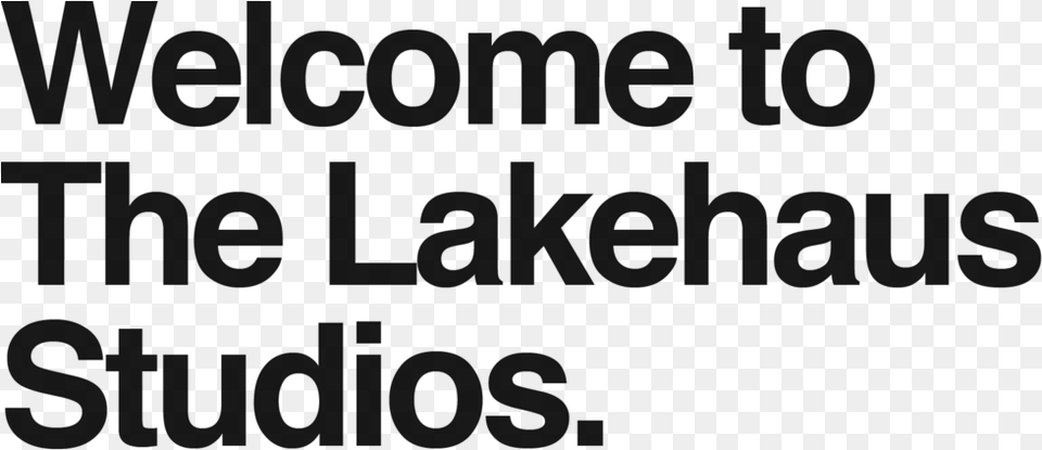 Welcome To The Lakehaus Studios, Gray Png Image