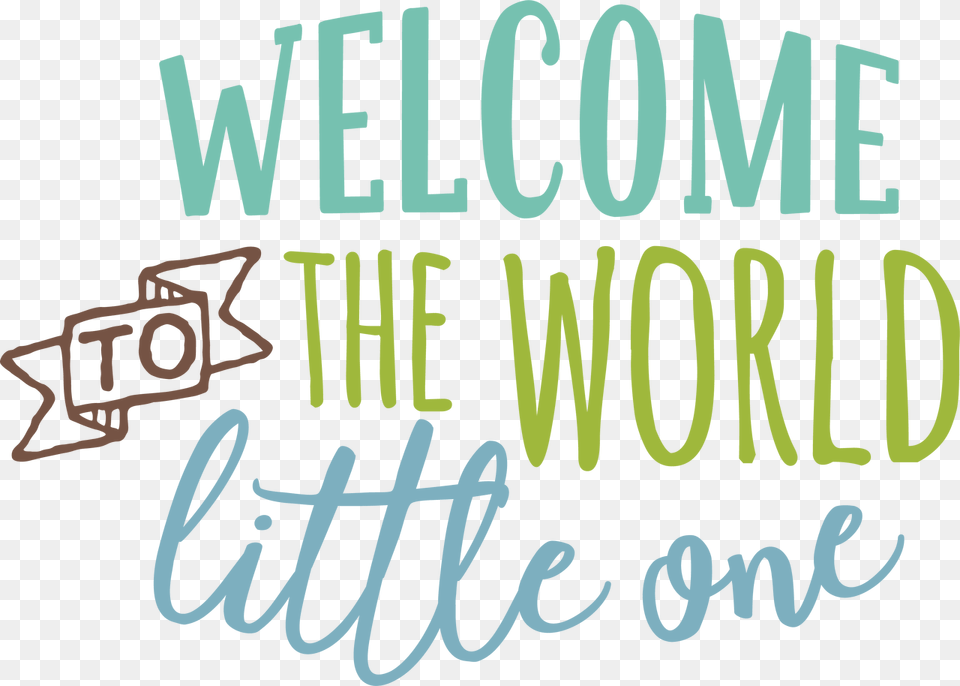 Welcome To The World Svg Cut File Welcome Baby Boy Svg, Text Png