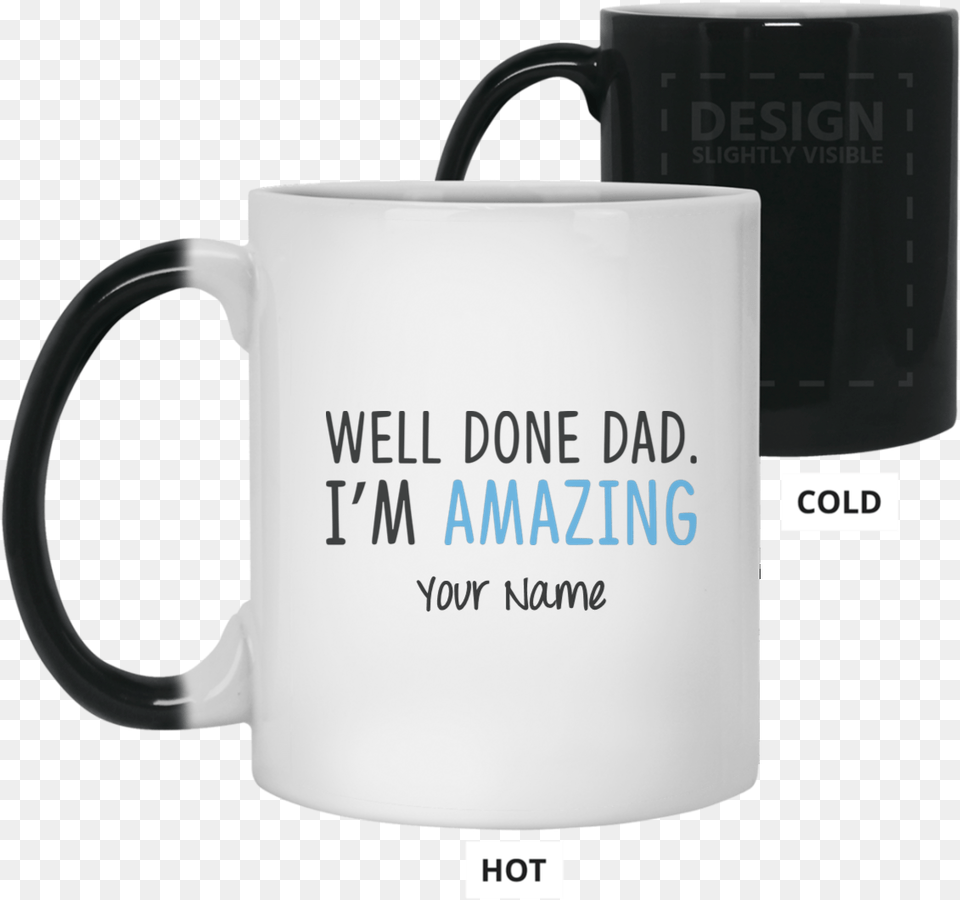 Well Done Dad I M Amazing Father S Day 11 Oz Anime Cups, Cup, Beverage, Coffee, Coffee Cup Png