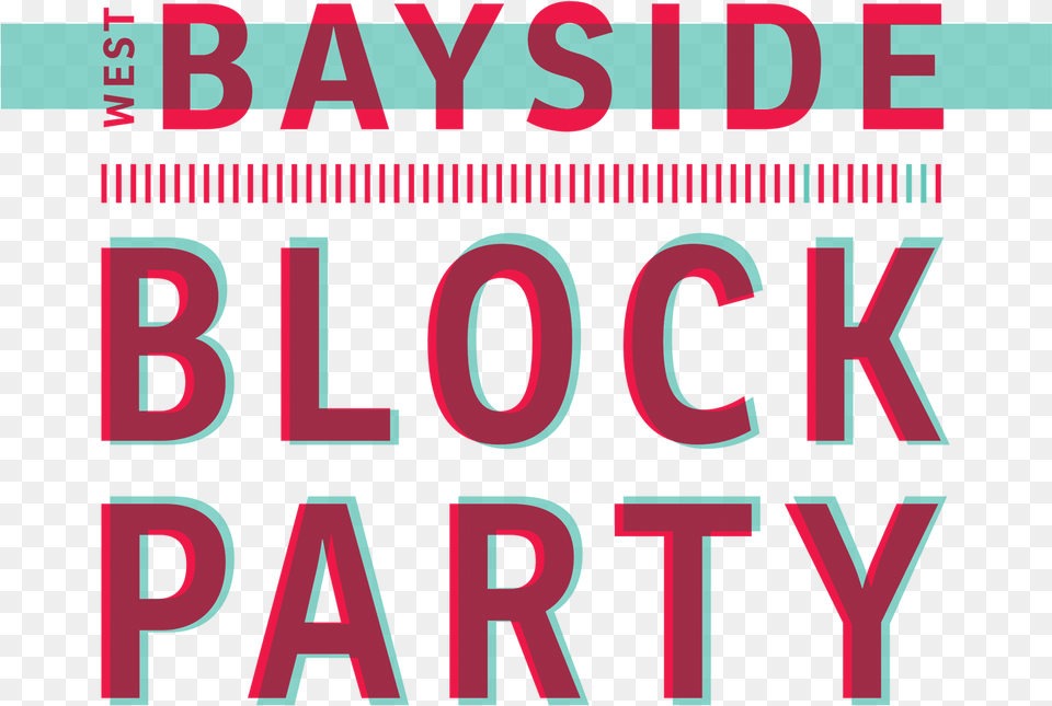 West Bayside Block Party, Text, Scoreboard, Number, Symbol Free Png Download