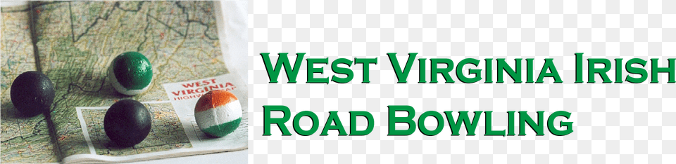 West Virginia Irish Road Bowling Logo Irish Road Bowling, Tennis Ball, Tennis, Ball, Sport Free Png Download