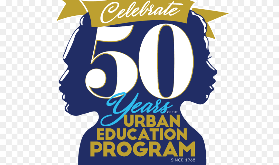 Westfield State University Celebrates Urban Education Program, Advertisement, Poster, Person, Text Free Png