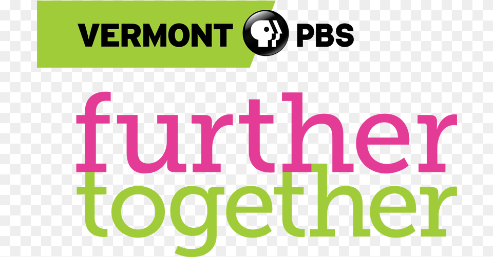 Wetk Dt Station Logo Vermont Pbs Further Together, Text, First Aid Free Transparent Png