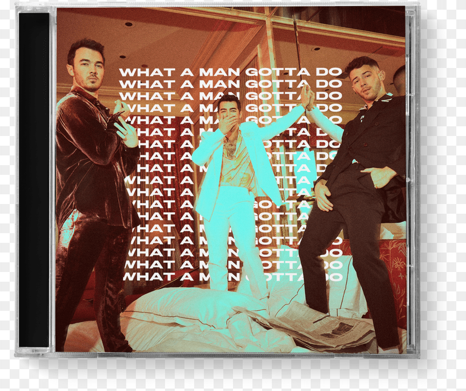 What A Man Gotta Do Man Gotta Do Jonas Brothers Album Cover, Adult, Person, Advertisement, Male Free Transparent Png