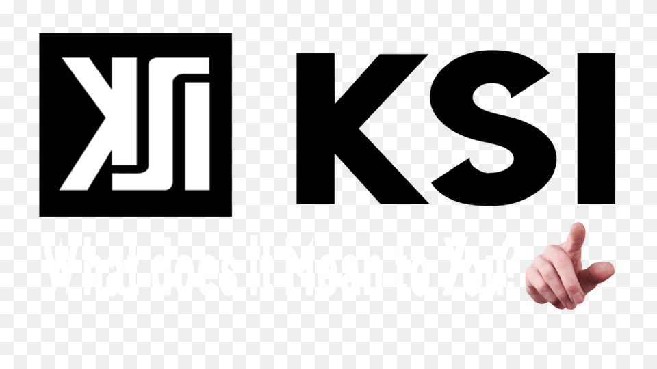 What Does Ksi Mean To You, Body Part, Finger, Hand, Person Free Png