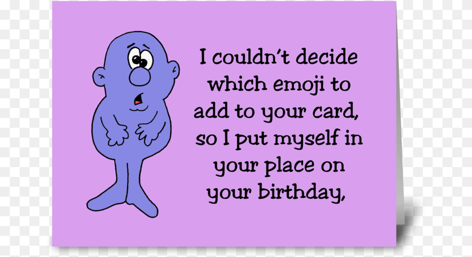 What Emoji Would Fit Your Birthday Greeting Card Cartoon, Baby, Person, Purple, Text Free Transparent Png