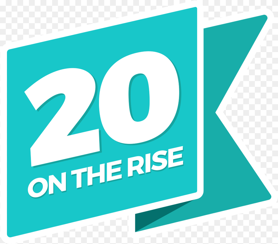 What Is 20 On The Rise Graphic Design, Sign, Symbol, Text Png Image