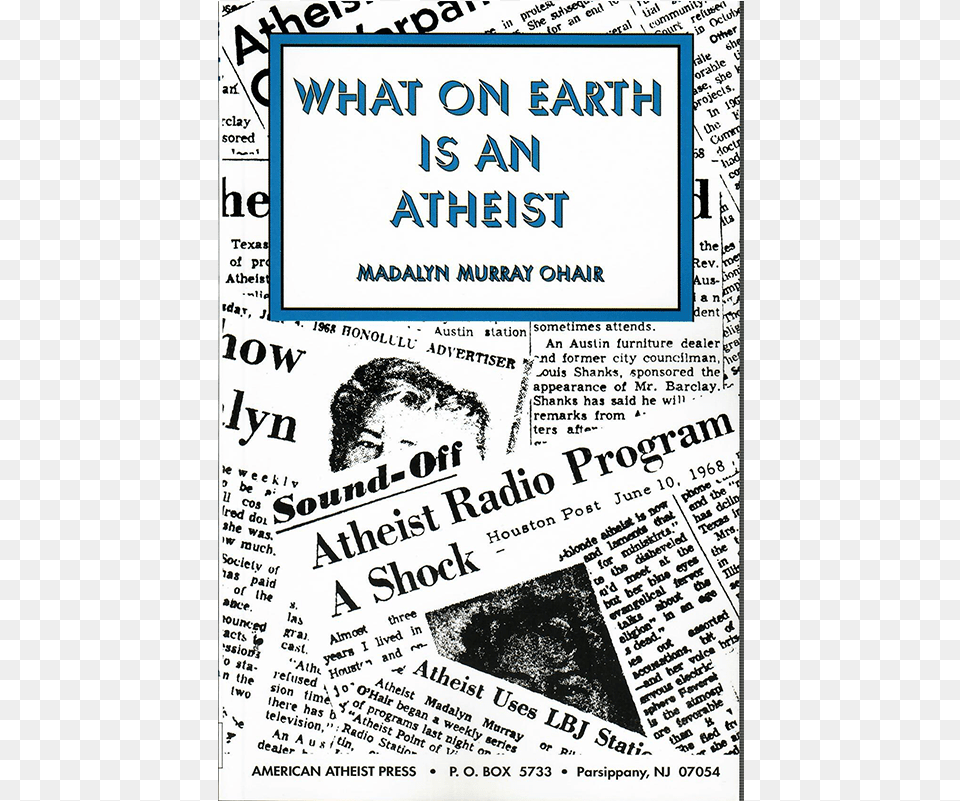 What On Earth Is An Atheist, Newspaper, Text, Baby, Person Png Image