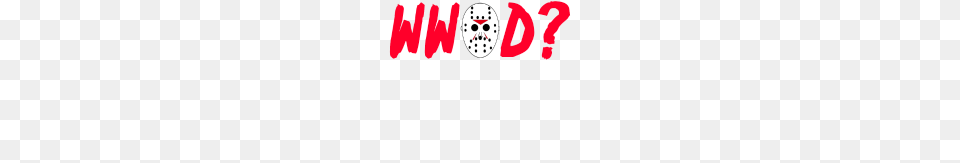 What Would Jason Do Friday Free Png