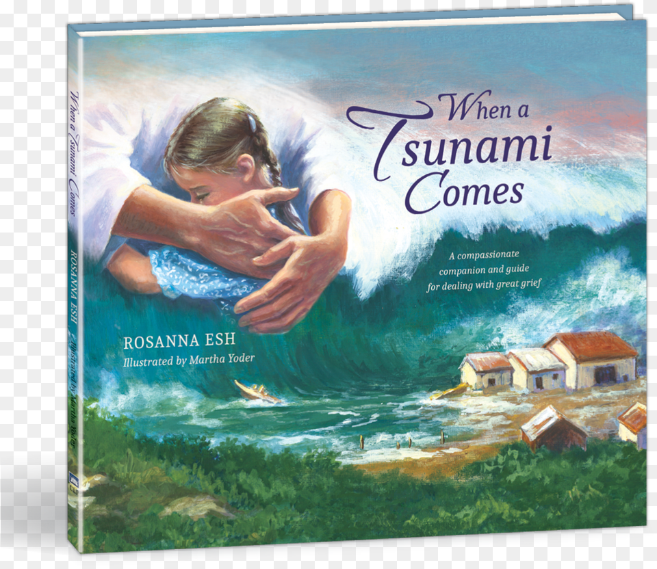 When A Tsunami Comes Book By Rosanna Esh Leisure, Publication, Person, Outdoors, Nature Png