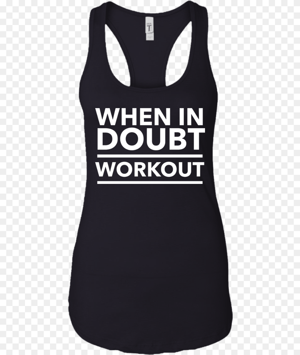 When In Doubt Work Out Tank Football Shirts Real Women Love Auburn Football T Shirts, Clothing, Tank Top, Person Free Png Download