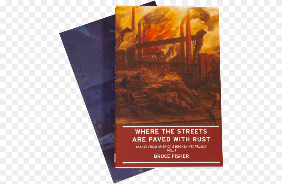 Where The Streets Are Paved With Rust, Advertisement, Book, Poster, Publication Png Image