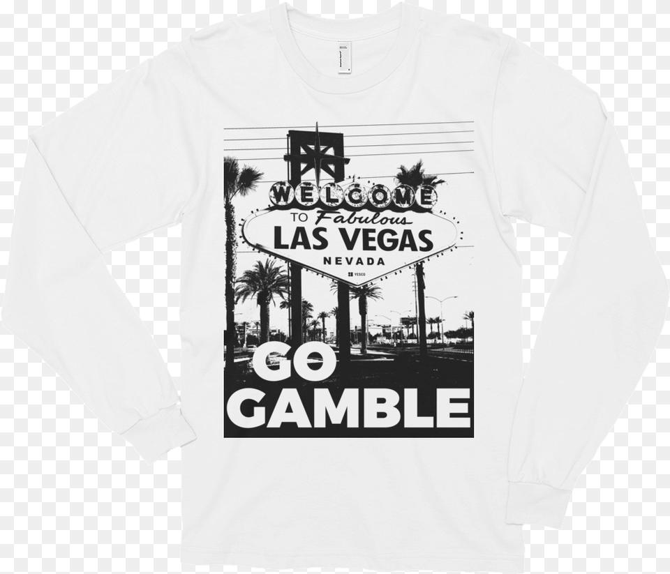 White Go Gamble Bampw Ink Las Vegas Sign Long Sleeve Marimba, Clothing, Long Sleeve, T-shirt, Shirt Free Png