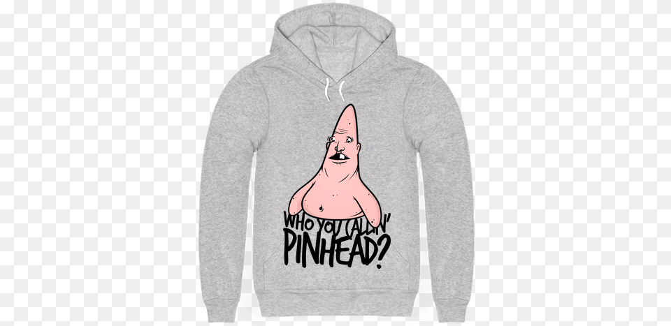 Who You Callin39 Pinhead You Callin Pinhead Hoodie, Clothing, Knitwear, Sweater, Sweatshirt Png Image