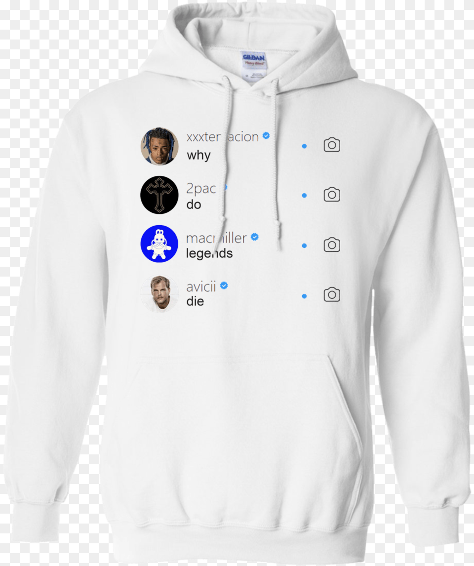 Why Do Legends Die Hoodie Xxx 2pac Macmiller Avicii You Re Hoodie, Clothing, Knitwear, Sweater, Sweatshirt Png