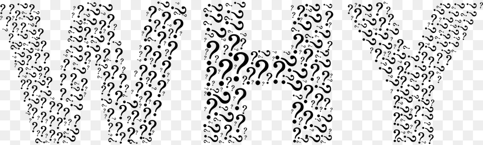 Why Question Marks Unknown Photo Question, Gray Free Transparent Png
