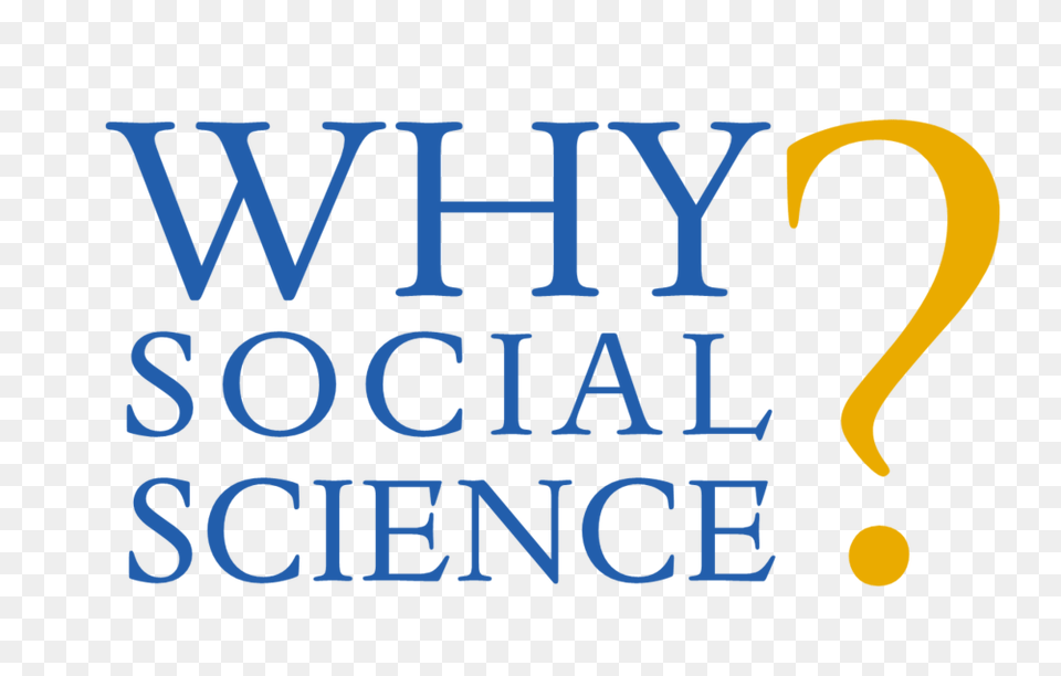 Why Social Science, Text, Adult, Male, Man Png