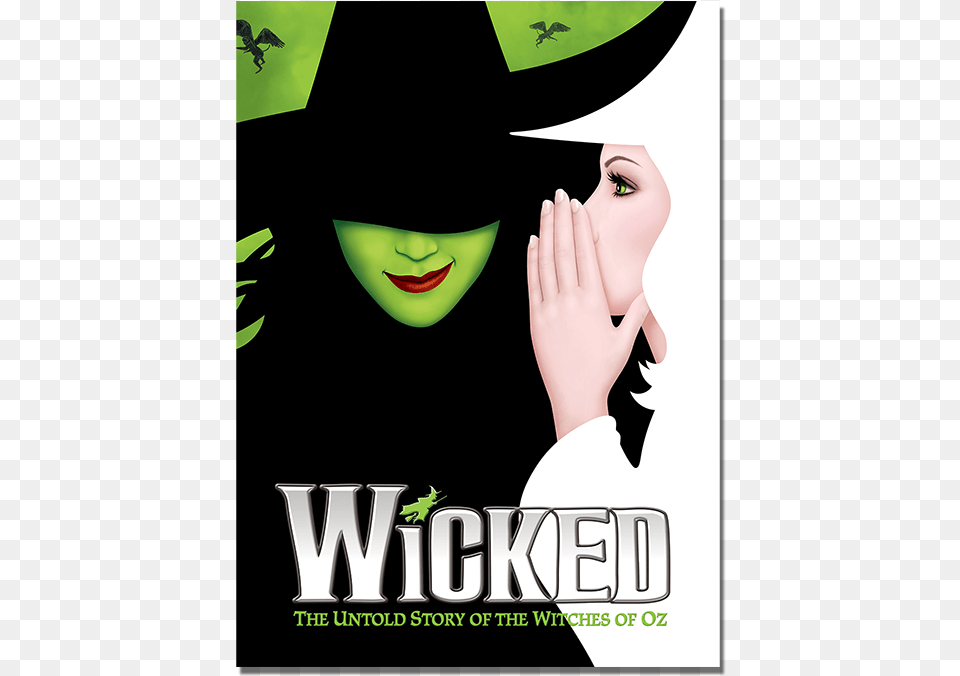 Wicked The Musical Logo, Advertisement, Poster, Adult, Person Png Image