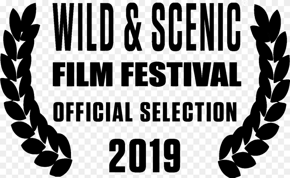 Wild And Scenic Film Festival Official Selection, Text Png Image