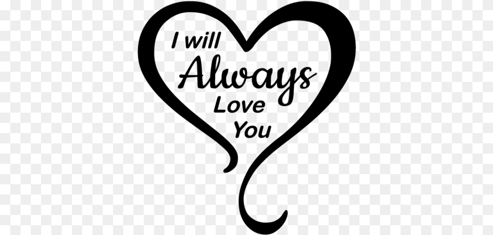 Will Always Love You Sign, Gray Free Png