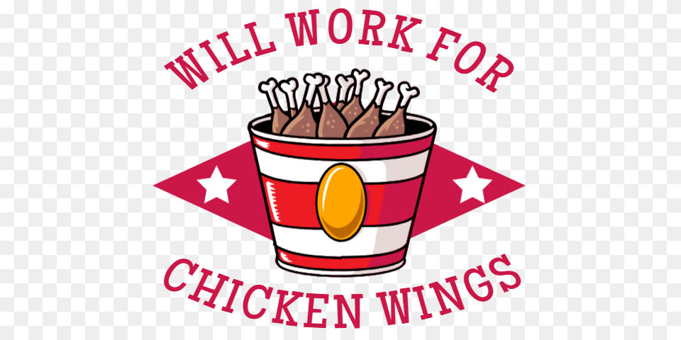 Will Work For Chicken Wings, Cup, People, Person, Cream Png