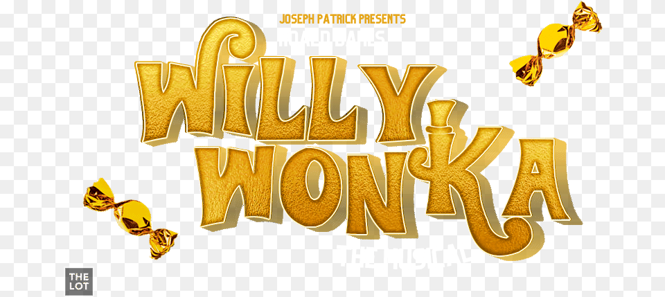Willy Wonka The Musical W Van Willy Wonka, Gold, Text Png Image