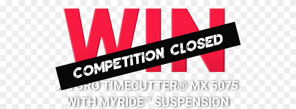 Win A Toro Timecutter Mower Toro Timecutter, Advertisement, Poster, Logo, Sticker Free Transparent Png