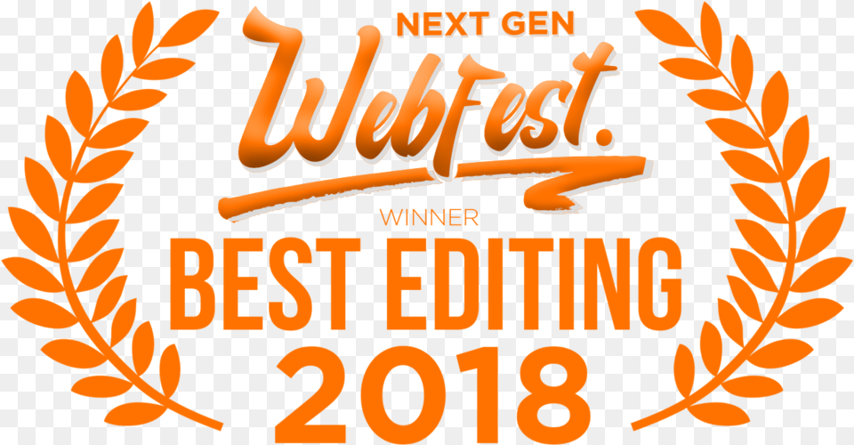 Win Webfest Laurels Best Editing 2018 Trans, Advertisement, Poster, Text, Dynamite Png Image