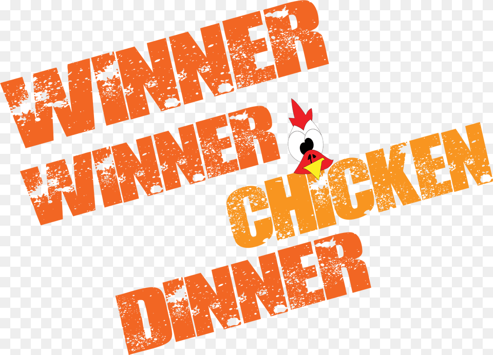 Winner Winner Chicken Dineer Download Winner Winner Chicken Dinner Free Png