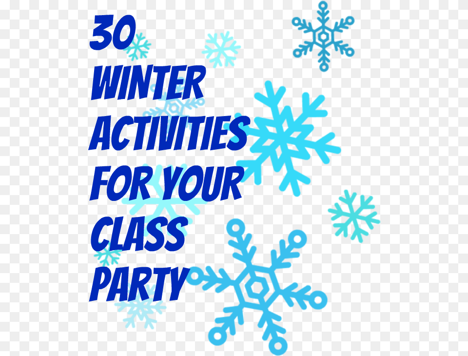 Winter Activities For Your Next Class Party Flocon De Neige Clipart, Nature, Outdoors, Snow, Snowflake Free Transparent Png