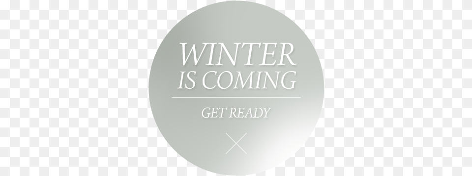 Winter Is Coming Get Ready Influir Sobre Las Personas, Book, Photography, Publication, Disk Free Png
