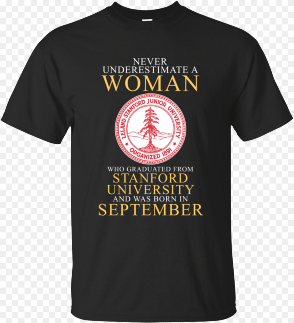 Woman T Shirts Graduated From Stanford University Born Gary Numan T Shirts Uk, Clothing, T-shirt, Shirt Png