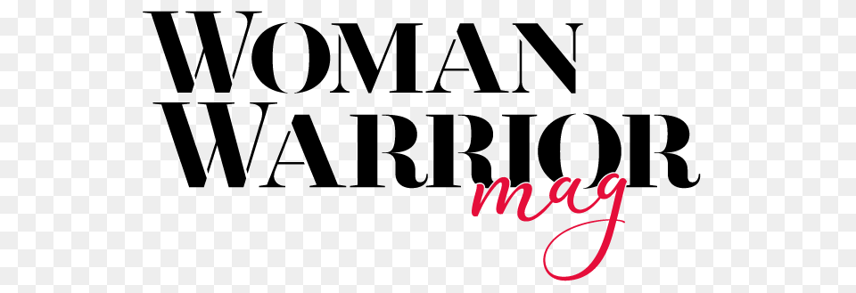 Woman Warrior, Text, Letter, Person, Baby Free Transparent Png