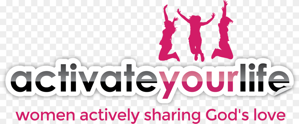 Women Actively Sharing God S Lovesrc Http Activate Your Life Logo, Purple, Baby, Person, People Free Png Download