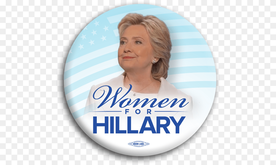 Women For Hillary Photo Button Pamper Hamper Moet Nooit Moed Metal Plaque, Adult, Photography, Person, Woman Free Transparent Png