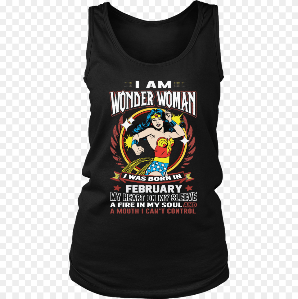 Wonder Woman Was Born In Ferbuary T Shirt T Shirt, Clothing, T-shirt, Tank Top, Baby Free Png Download