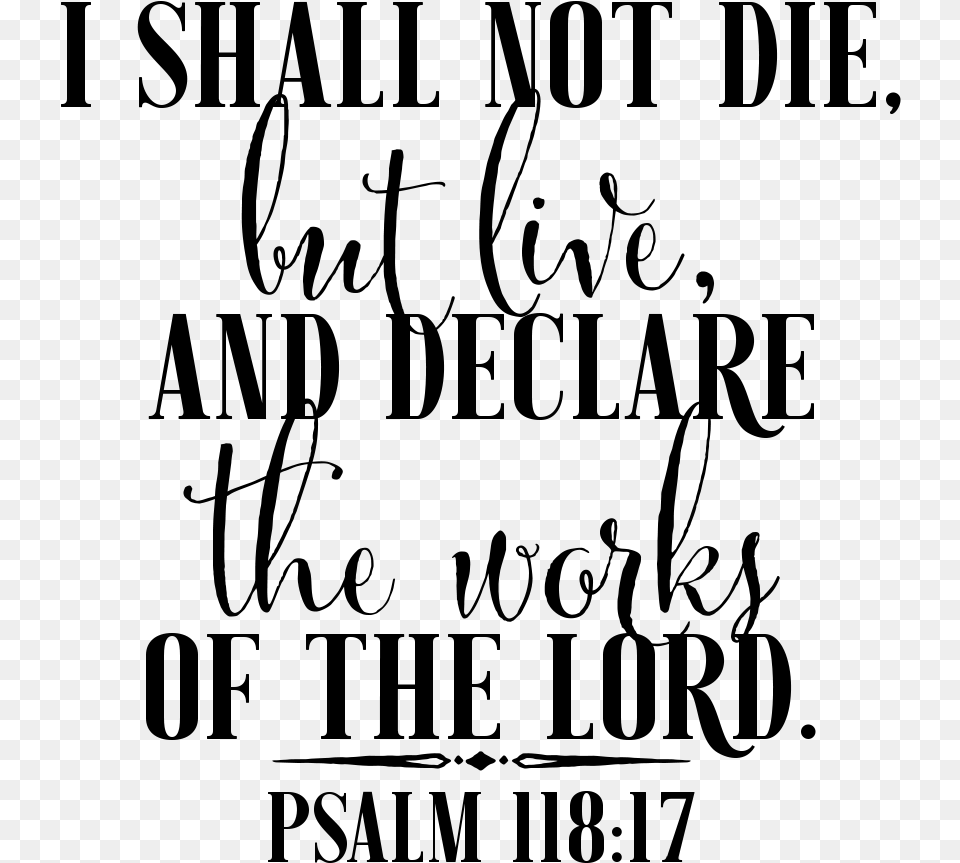 Word Art Wednesday You Can Link Up To 5 New Projects Calligraphy Psalm Bible Verse, Gray Free Transparent Png