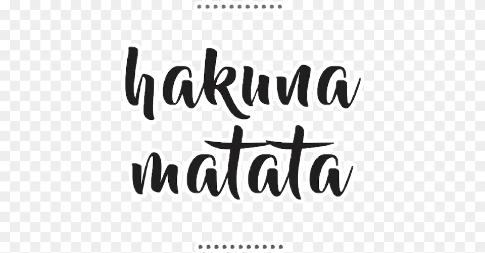 Words Hakunamatata Lionsking Knigderlwen Disney Hakuna Matata Quotes, Text, Dynamite, Weapon Png Image